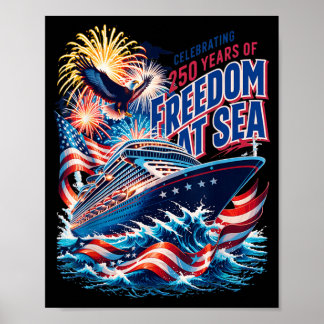 250-årsfirande av USA:s självständighetsdag Cruise Poster