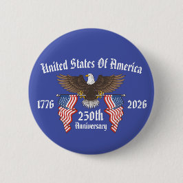 250-årsjubileum för USA 4 juli självständighetsdag Knapp