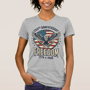 250-årsjubileum Freedom Eagle Patriotisk Vintage T Shirt