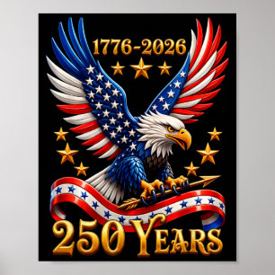 250-årsjubileum USA Patriotisk Örn 250:e 4:e Poster