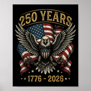 250-årsjubileum USA Patriotisk Örn 250:e 4:e Poster