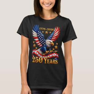 250-årsjubileum USA Patriotisk Örn 250:e 4:e T Shirt