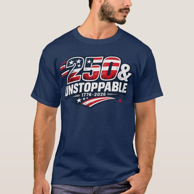 250 & Obestoppbar Tröja | Amerika 250 År Patriot (Framsida)