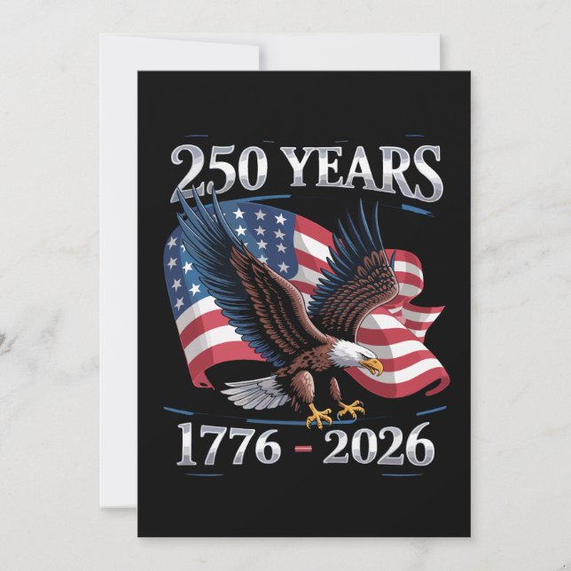 250 Years 4th Of July Eagle USA Flag 1776 2026 Inbjudningar (Framsida)