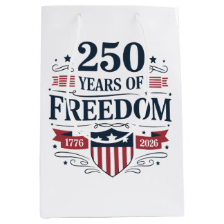 250 Years Of Freedom 1776 2026 250th 4th Of July