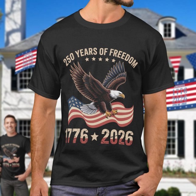 250 Years Of Freedom Eagle 1776 2026 Celebration  T Shirt (Skapare uppladdad)