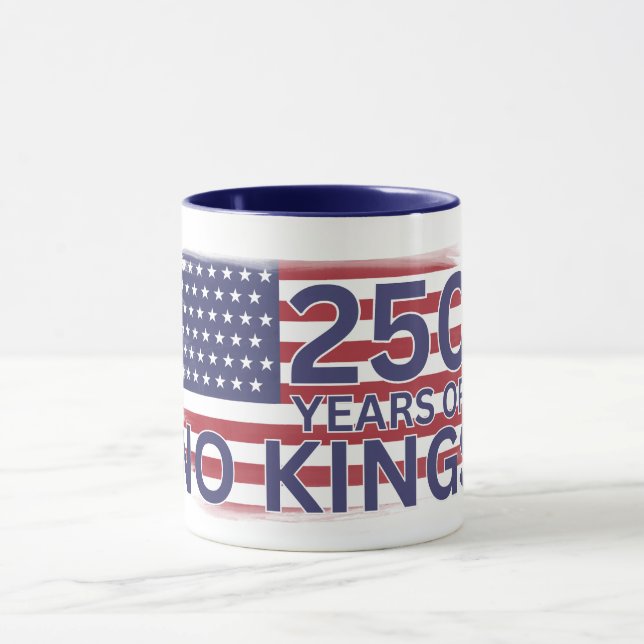 250 years of No Kings American Flag Mugg (Center)
