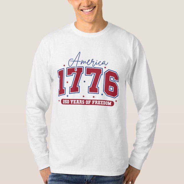 250th American Independence 1776–2026 Patriotic US T Shirt (Framsida)