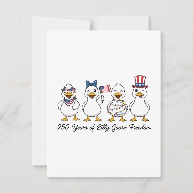 250th Years of Silly Goose Freedom Semiquincentenn Tack Kort (Framsida)