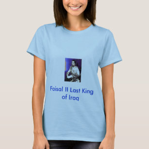 25 agosto, Faisal II sist kung av Irak T-shirt