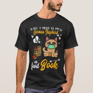 25 Allt jag behöver är min tysk schäferhund och en T Shirt
