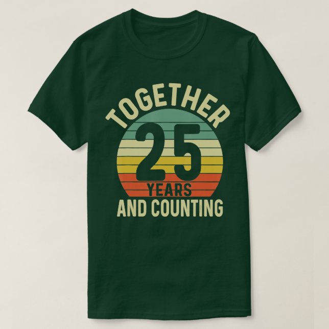 25 år tillsammans med 25 Bröllop-årsdagen T Shirt (Design framsida)