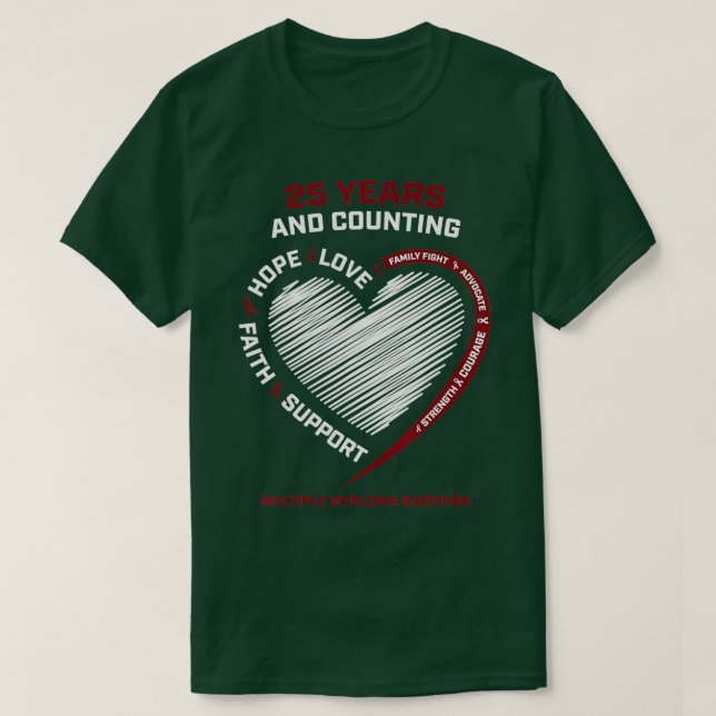 25 år utan cancer Survivor Gift Många Myeloma T Shirt (Design framsida)