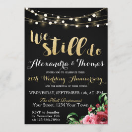 25-års bröllopsdag, Vi firar fortfarande bröllopsd Inbjudningar