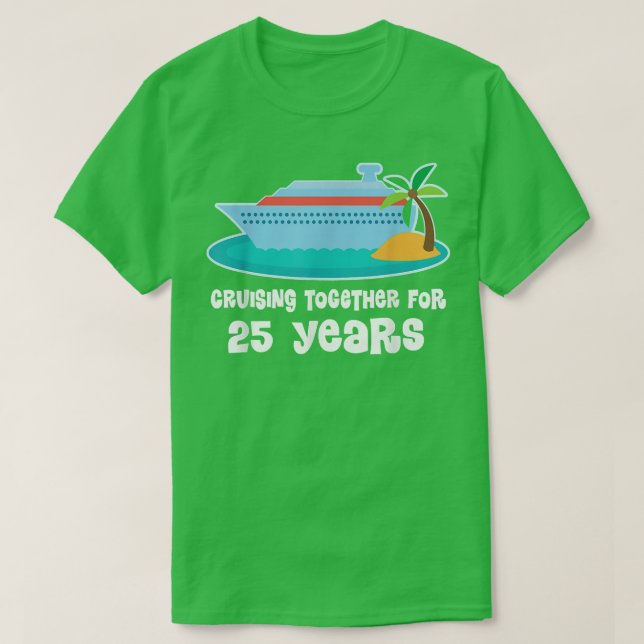 25-årsjubileum Cruise Par 25 år tillsammans T Shirt (Design framsida)