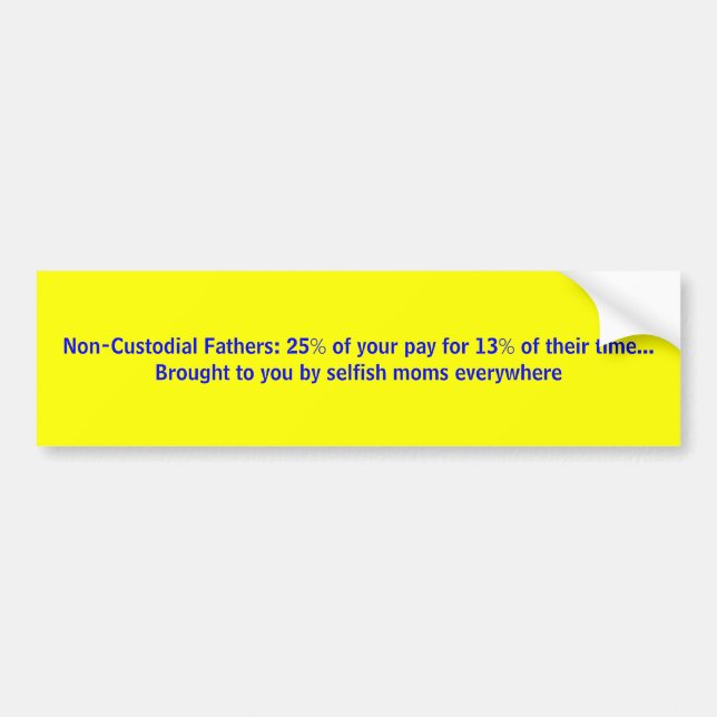 25% av din lön för 13% av deras tid… bildekal (Framsidan)