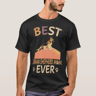 25 Bästa tyska herdehund Mamma någonsin tyska herd T Shirt