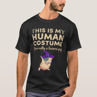 25 Det här är min mänskliga kostym Jag är verklige T Shirt