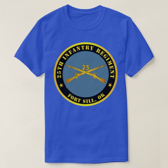 25:e infanteriregimen Fort Sill OK w Inf Gren T Shirt (Design framsida)