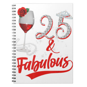 25 och Fabulous Queen Grattis på födelsedagen 25:e Anteckningsbok