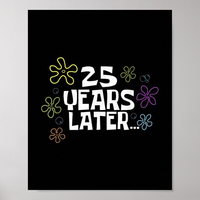 25 Years Later Card Meme, 25th Birthday, 25th Anni Poster (Framsidan)