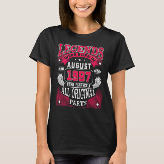 25th Birthday  Legends Born In August 1997 25 Year T Shirt
