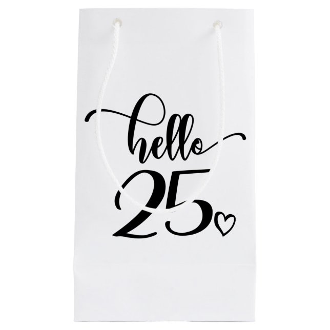 25th Birthday Women Hello 25 Cute 25 Years Old (Framsidan)
