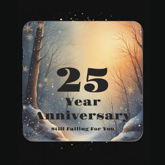 25th Year Anniversary Still Falling For You Bond Fyrkantigt Klistermärke