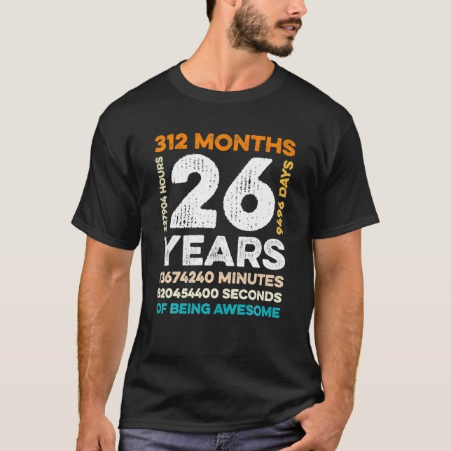 26 år gamla 312 månader gamla som Fantastisk 26 T Shirt (Framsida)
