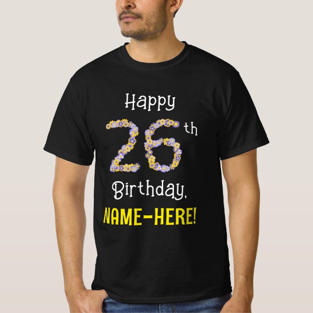 26:e födelsedagen: Blommigt Flowers Number "26" +  T Shirt (Framsida)