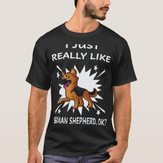 26 Jag gillar verkligen tysk schäferhund OK tysk s T Shirt