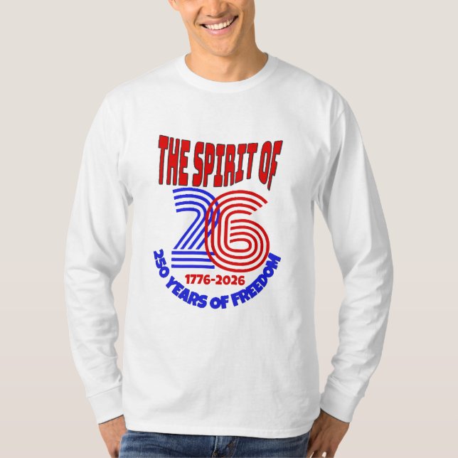26 LEVER PÅ: 250 ÅRS FRIHET T SHIRT (Framsida)