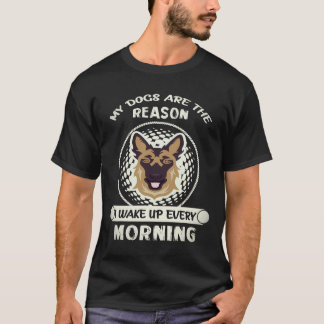 26 Mina hundar är anledningen till att jag vaknar T Shirt