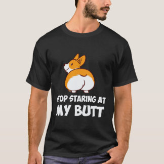 26 Sluta stirra på min rumpa Corgi T Shirt