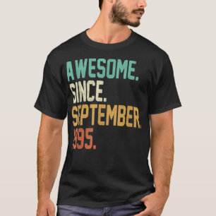 27 år gammal gåva Fantastisk sedan september 1995  T Shirt