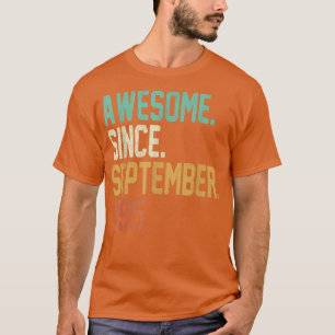 27 år gammal gåva Fantastisk sedan september 1995 T Shirt