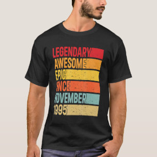 27 år gammal legendär Epic Fantastisk sedan novemb T Shirt