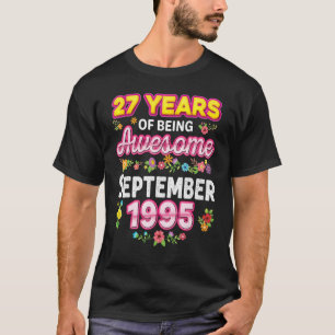 27 års vistelse i Fantastisk sedan september 1995 T Shirt