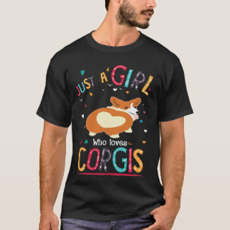 27 Bara en tjej som älskar Corgi T Shirt