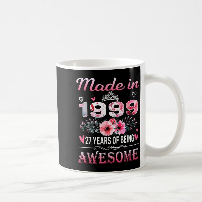 27th Birthday Made In 1999 27 Years Of Being Aweso Kaffemugg (Höger)