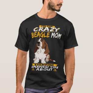 288 Jag är Crazy Beagle Mamma T Shirt