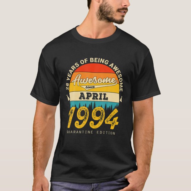 28:e födelsedagen Retro april 1994 Karantän 28 år T Shirt (Framsida)