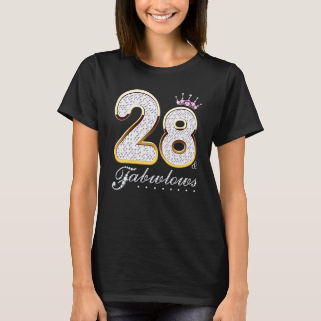 28 & Fabulous 28 Years 28 Birthday Diamond C T Shirt (Framsida)