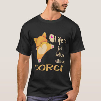 28 Livet är bara bättre med en Corgi T Shirt