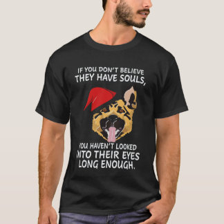 28 Om du inte tror att de har själar har du inte T Shirt