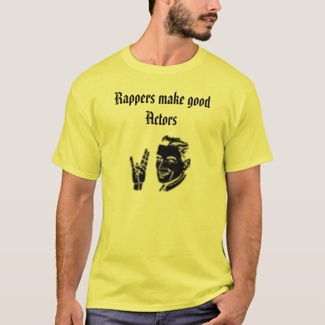 29423 rappare gör bra skådespelarear tee (Framsida)