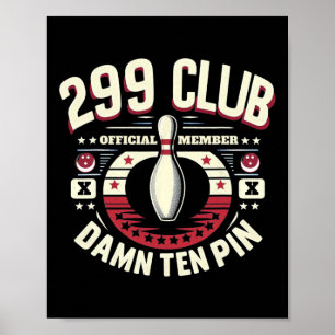 299 Klubb Officiell medlem Vuxen humor Funny Ten P Poster