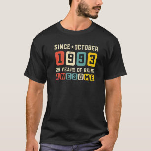 29:e födelsedagen Fantastisk sedan oktober 1993 Vi T Shirt