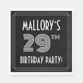 29:e Födelsedagsfesten: Art Deco Stil + anpassat n Pappersservett