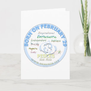 29 februari - Pisces Kort